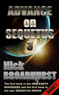 Advance on Sequetus 3