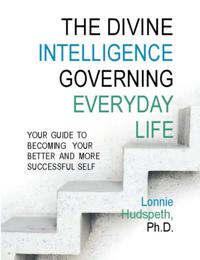 Divine Intelligence Governing Everyday Life