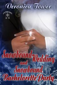 Snowbound Wedding and Snowbound Bachelorette Party