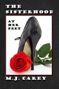 Sisterhood: At Her Feet