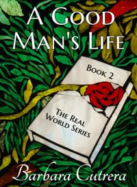 Good Man's Life
