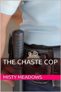 Chaste Cop (Femdom, Chastity)
