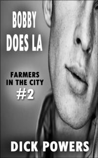 Bobby Does LA