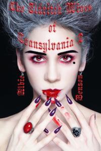 Eldritch Wives of Transylvania 2
