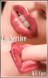 Lip Service (Book 3 of &quote;Alison's Erotic Adventures&quote;)