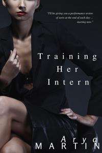 Training Her Intern