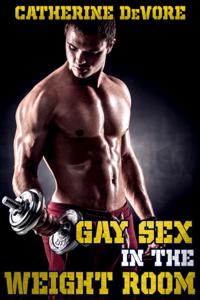 Gay Sex in the Weight Room
