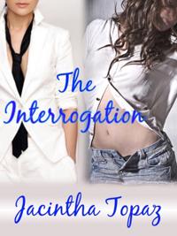 Interrogation: A Lesbian New Adult Spanking Romance