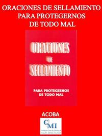 Oraciones de sellamiento para protegernos de todo mal