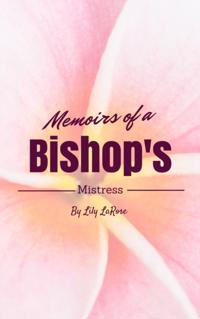 Memoirs of a Bishop's Mistress
