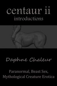 Centaur II: Introductions