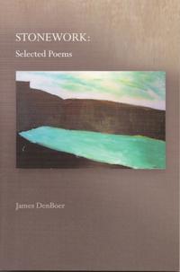 Stonework: Selected Poems