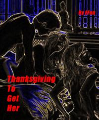 Thanksgiving To Get Her