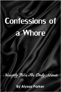 Confessions of a Whore