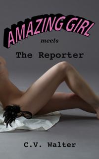 Amazing Girl Meets The Reporter