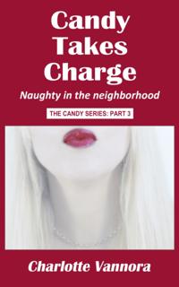 Candy Takes Charge