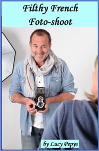 Filthy French Foto-Shoot