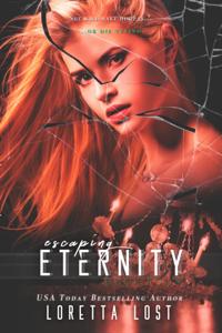 End of Eternity 4: Escaping Eternity
