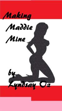 Making Maddie Mine