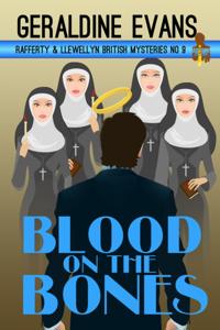 Blood on the Bones #9 Rafferty & Llewellyn British Cozy Mystery Novel
