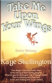 Take Me Upon Your Wings (Erotic Fantasy)