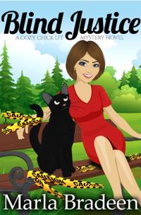 Blind Justice: A Cozy, Chick-Lit Mystery Novel