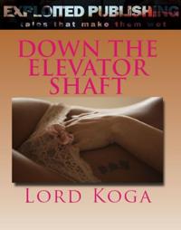 Down The Elevator Shaft