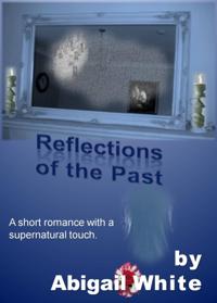 Reflections Of The Past