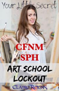 CFNM SPH Art School Lockout: Your Little Secret Series