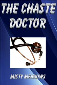 Chaste Doctor (Femdom, Chastity)