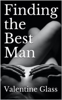 Finding the Best Man