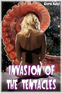 Invasion of the Tentacles