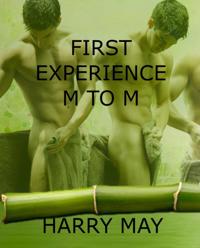 First Experience: M to M