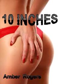 10 Inches