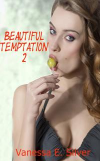Beautiful Temptation 2