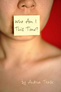 Who Am I This Time?