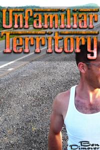 Unfamiliar Territory (Gay Online NSA Hookup Casual Sex Erotica)
