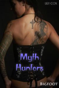 Myth Hunters: Bigfoot