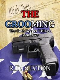 Oath Keeper Trilogy: Book Two - The Grooming