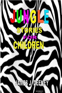 Jungle Stories for Children