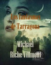 Los fantasmas de Tarragona