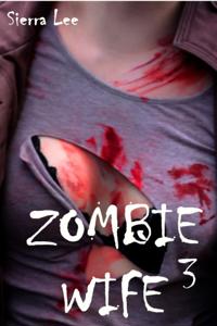 Zombie Wife 3