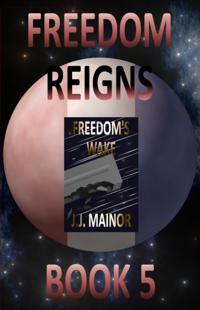 Freedom's Wake