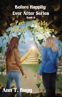 Past the Fields. Where all is Golden