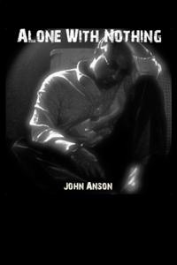 Alone With Nothing