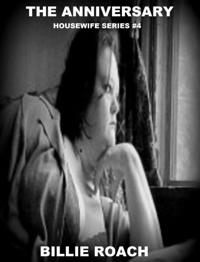 Anniversary: Housewife Series #4