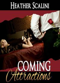 Coming Attractions