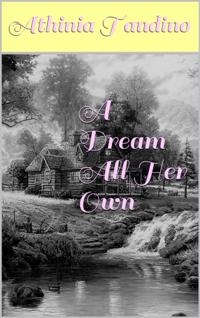 Dream All Her Own