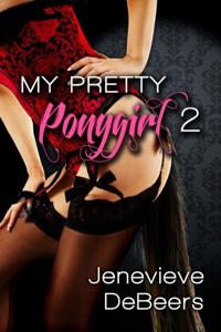 My Pretty Ponygirl 2