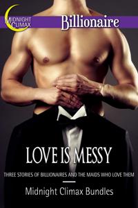 Love Is Messy